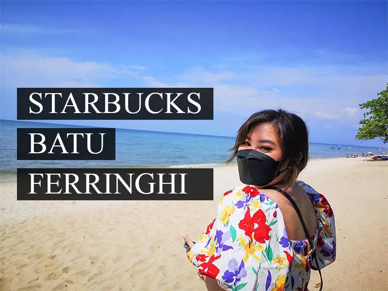 valerie-malaysia-blogger-posing-with-a-majestic-beach-view-at-the-back-of-starbucks-batu-ferringhi