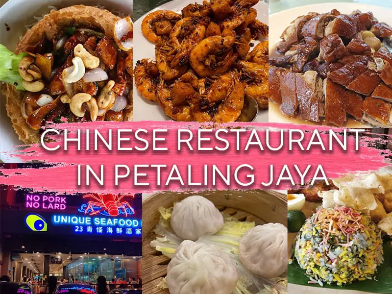 best chinese restaurant in petaling jaya